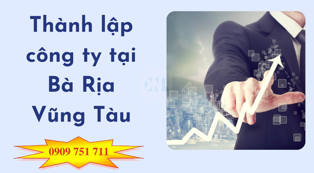 Dịch vụ thành lập doanh nghiệp trọn gói tại Vũng Tàu