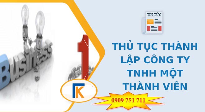 Dịch vụ thành lập công ty TNHH một thành viên giá rẻ