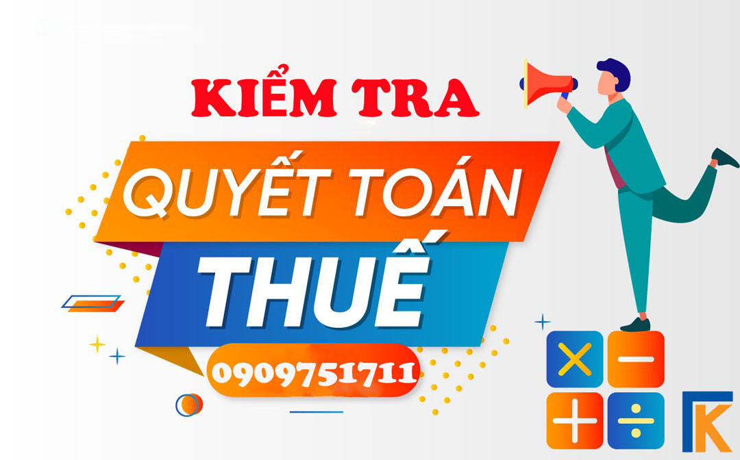 Cách bước kiểm tra quyết toán thuế