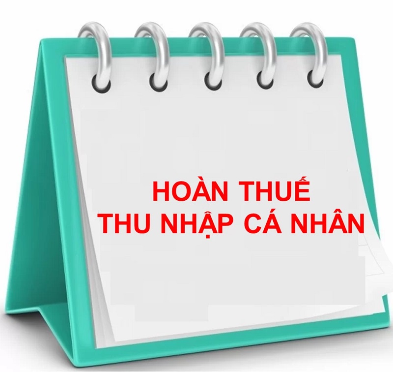 Chính sách hoàn thuế thu nhập cá nhân