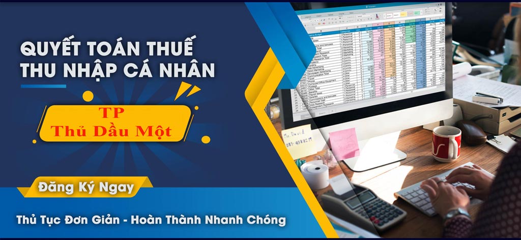 Dịch vụ quyết toán thuế thu nhập cá nhân tại TP Thủ Dầu Một