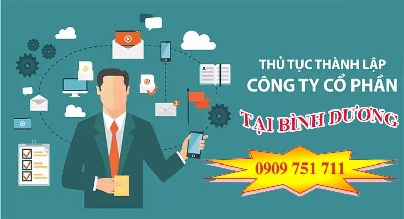 Dịch vụ thành lập công ty cổ phần tại Bình Dương trọn gói