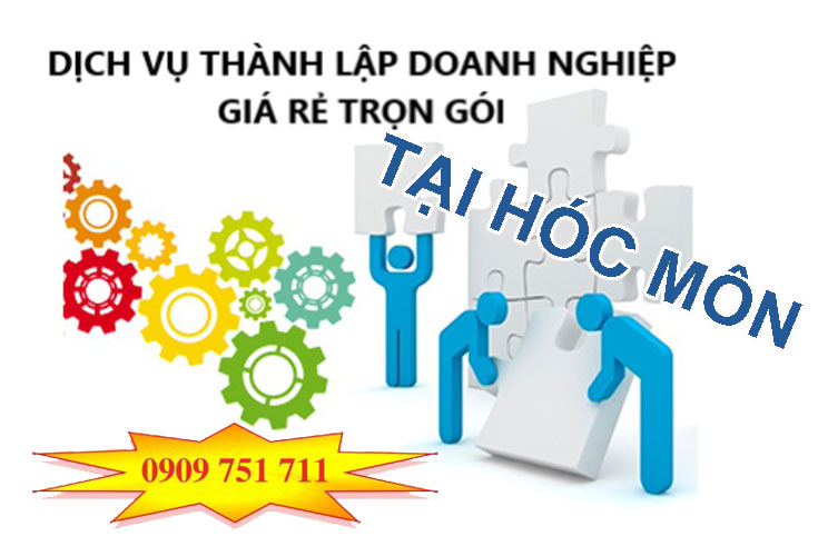 Dịch vụ thành lập doanh nghiệp khu vực Hóc Môn