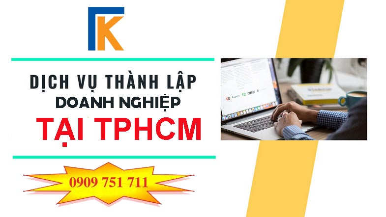 Dịch vụ thành lập doanh nghiệp tại TPHCM