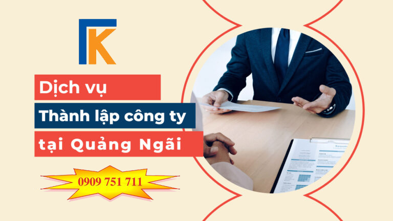 Dịch vụ thành lập doanh nghiệp uy tín tại Quảng Ngãi