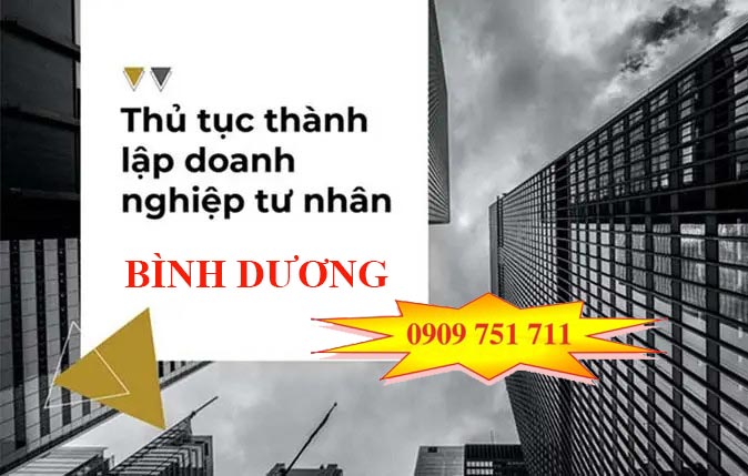 Dịch vụ thành lập doanh nghiệp tư nhân tại Bình Dương trọn gói