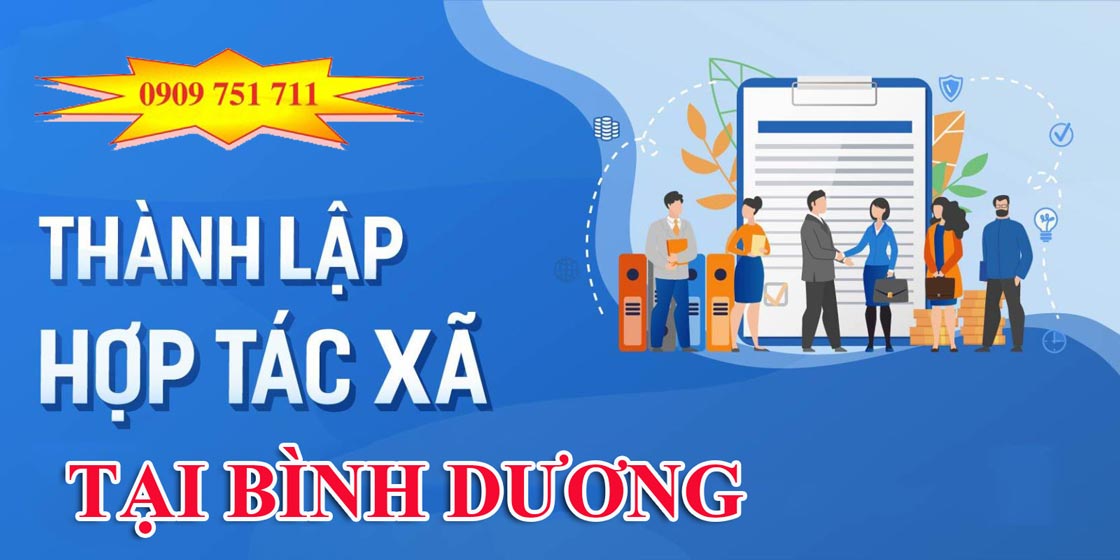 Dịch vụ thành lập hợp tác xã tại Bình Dương chuyên nghiệp