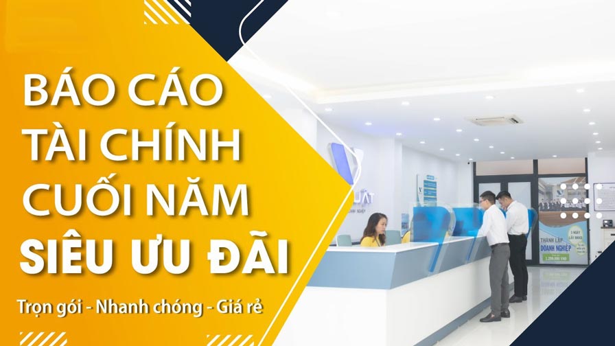 Dịch vụ làm báo cáo tài chính cuối năm trọn gói tại TP Bảo Lộc