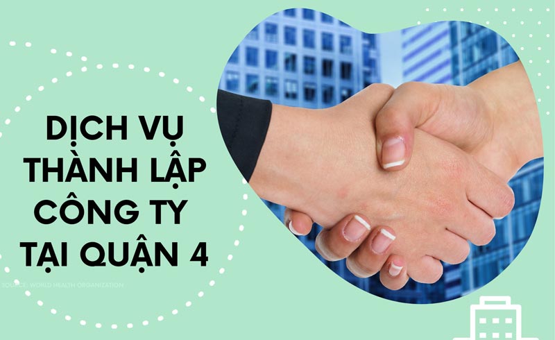 Dịch vụ thành lập doanh nghiệp tại Quận 4 trọn gói