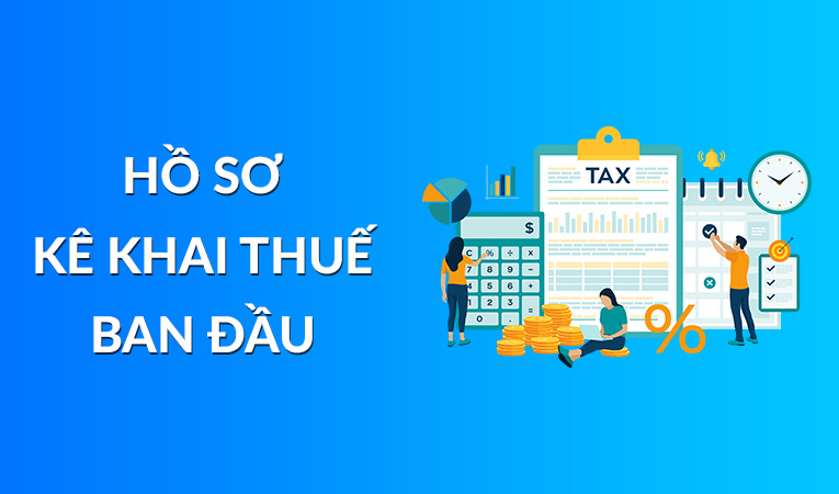 Khai thuế ban đầu cho công ty mới thành lập