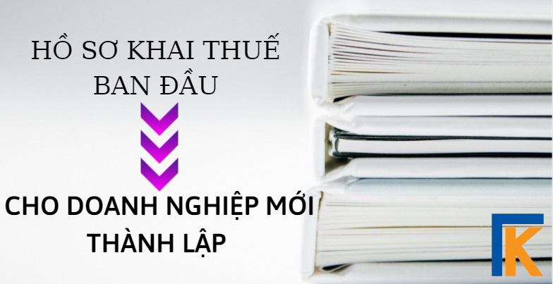 Hồ sơ khai thuế ban đầu tại TKC