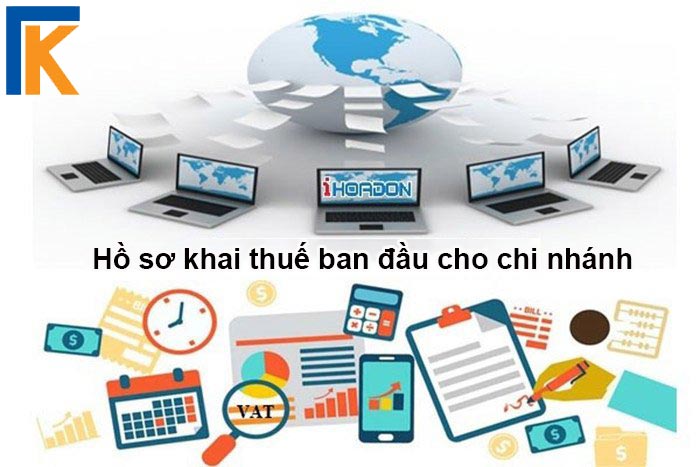 Hồ sơ khai thuế ban đầu cho chi nhánh