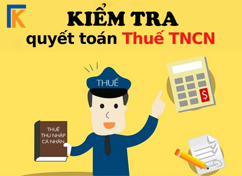 Kiểm tra quyết toán thuế TNCN