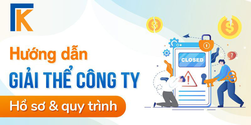 Quy trình giải thể doanh nghiệp