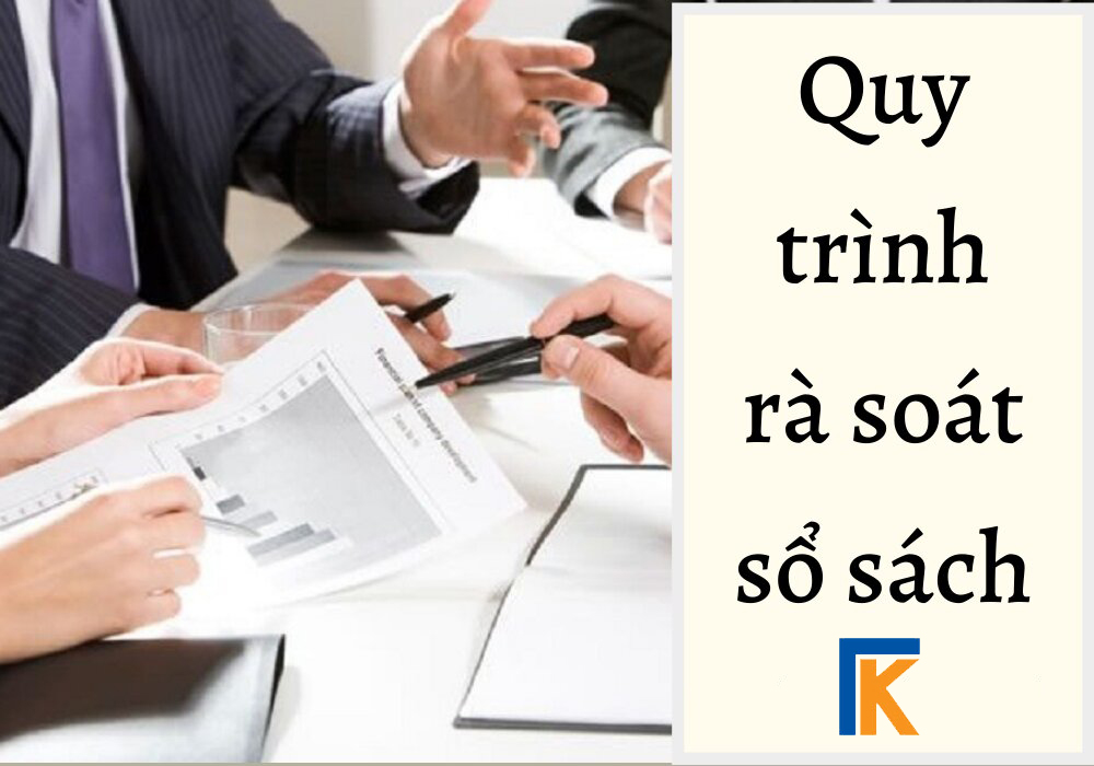 Quy trình rà soát sổ sách kế toán tại TKC