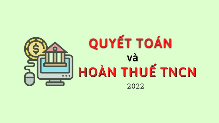 Quyết toán và hoàn thuế thu nhập cá nhân