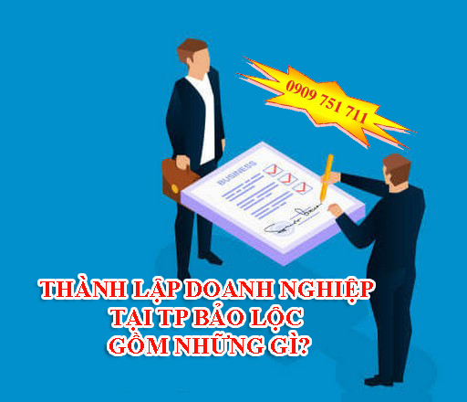 dịch vụ thành lập doanh nghiệp tại TP Bảo Lộc uy tín