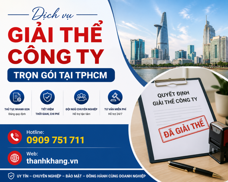 Dịch Vụ Giải Thể Công Ty Tại TPHCM Nhanh Chóng, Trọn Gói, Giá Tốt