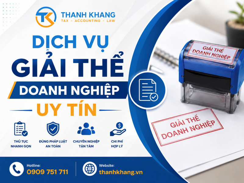 Dịch Vụ Giải Thể Doanh Nghiệp Uy Tín – Giải Pháp Trọn Gói, Nhanh Chóng