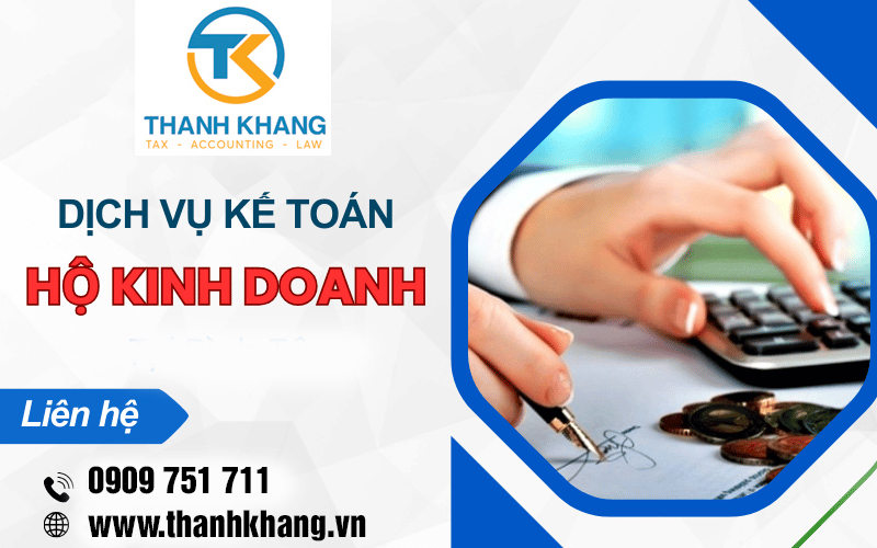 Dịch vụ kế toán hộ kinh doanh tại Thủ Đức gồm những gì?