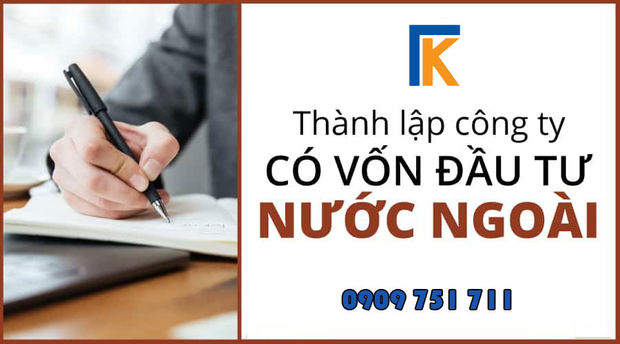 Tư vấn thành lập công ty vốn nước ngoài