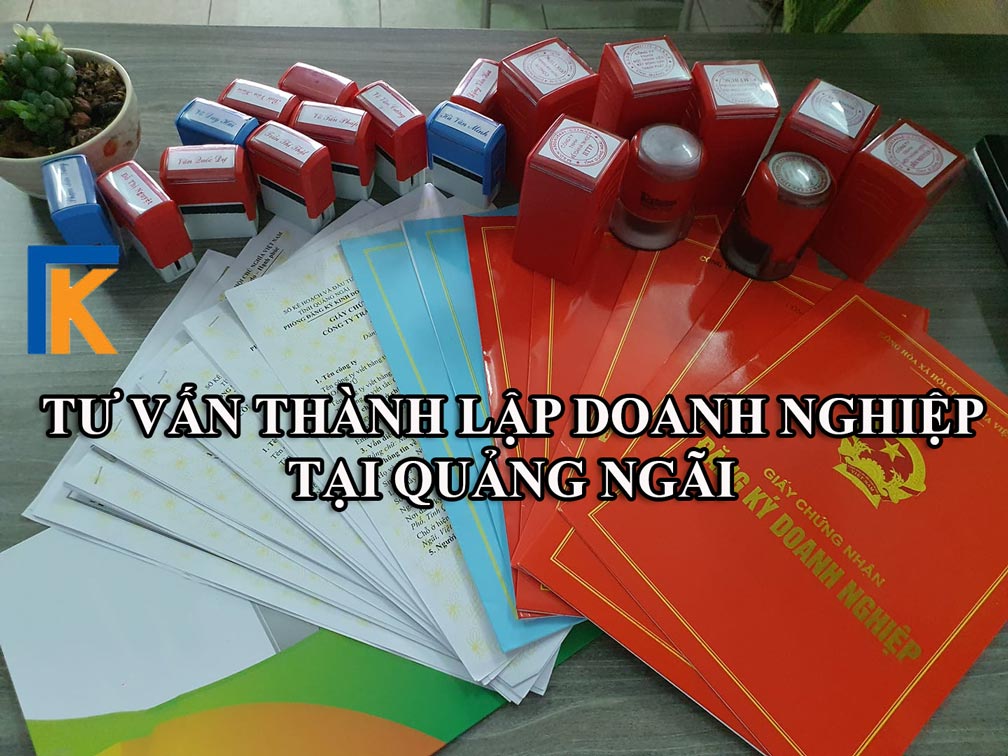 Tư vấn thành lập doanh nghiệp tại Quảng Ngãi